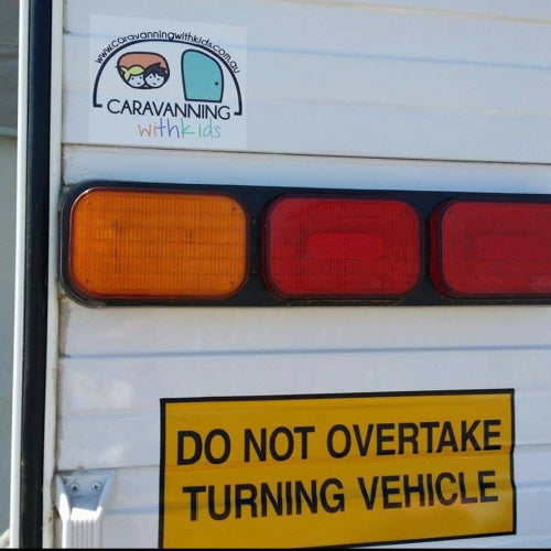 Do Not Overtake Turning Vehicle Reflective Sticker