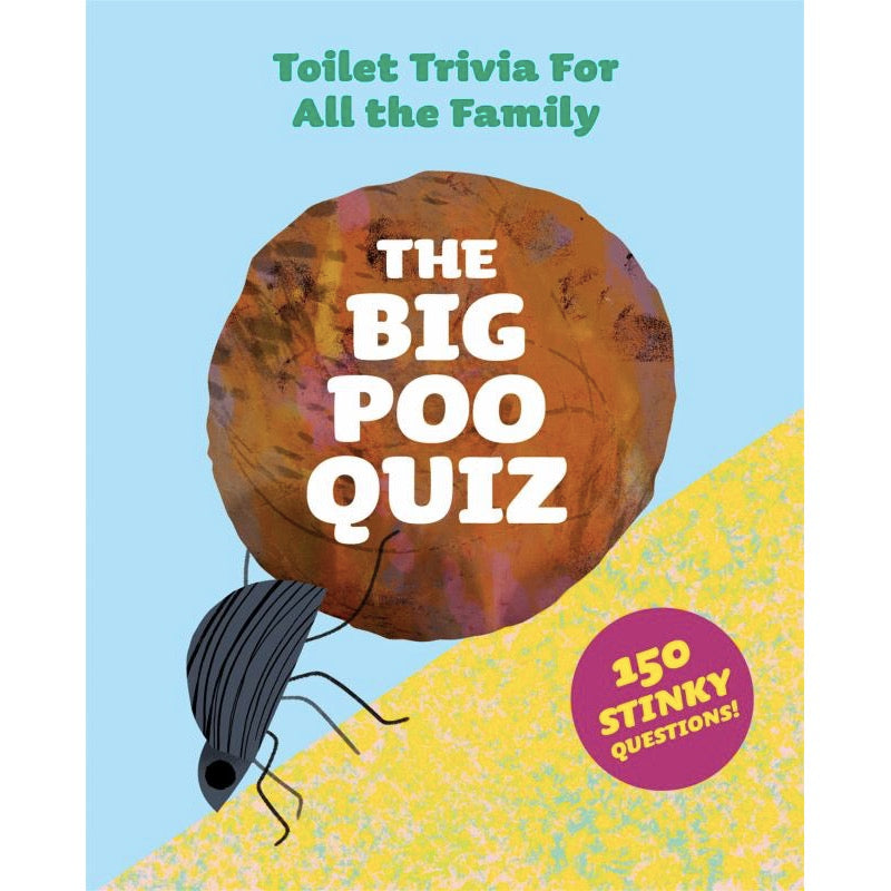 The Big Poo Quiz - Toilet Trivia For All The Family